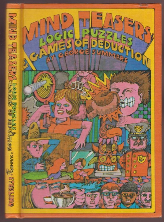 Mind Teasers: Logic Puzzles and Games of Deduction