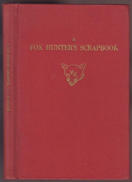 A Fox Hunter's Scrapbook Ltd, #'d, Signed
