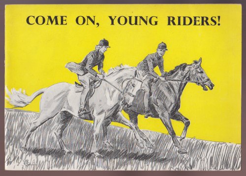 Come On, Young Riders!