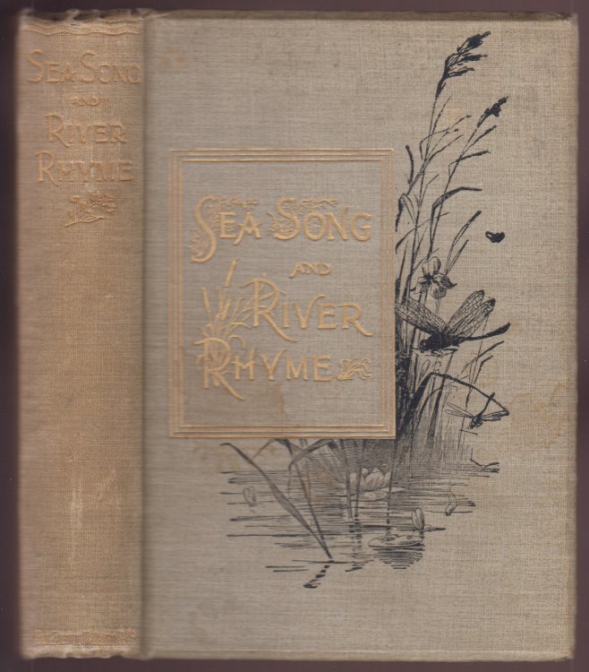 Sea Song and River Rhyme From Chaucer To Tennyson