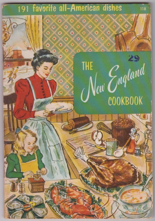 The New England Cookbook - 191 favorite all-American dishes