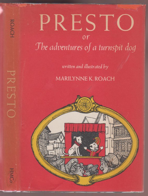 Presto or The Adventures of a Turnspit Dog
