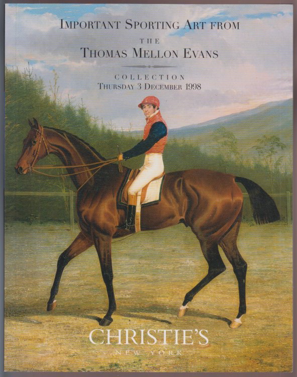Important Sporting Art from The Thomas Mellon Evans Collection Thurs 3 December 1998