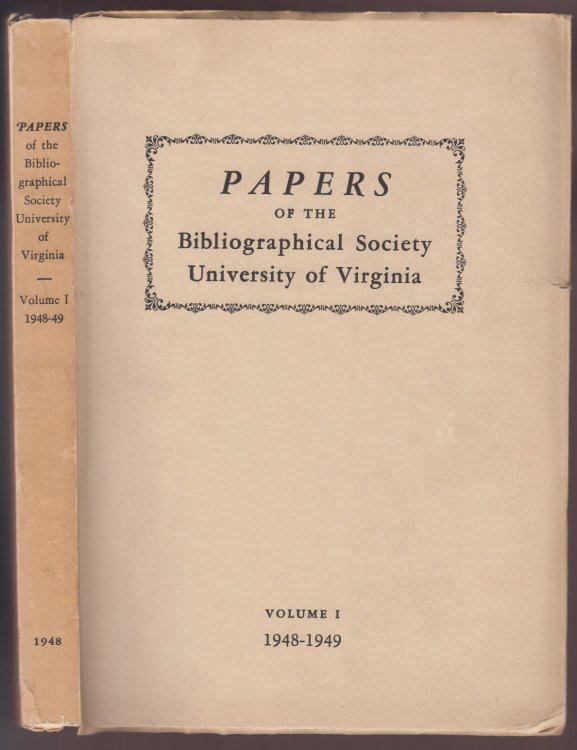 Papers of the Bibliographical Society University of Virginia: Volume I, 1948-1949
