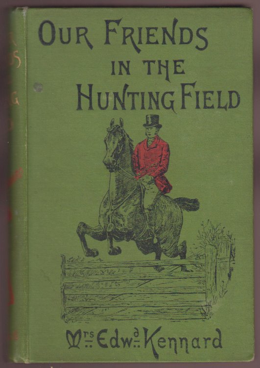 Our Friends In The Hunting Field