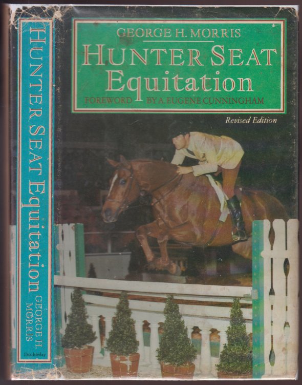 Image for Hunter Seat Equitation Revised Edition Hunter Seat Equitation Revised Edition