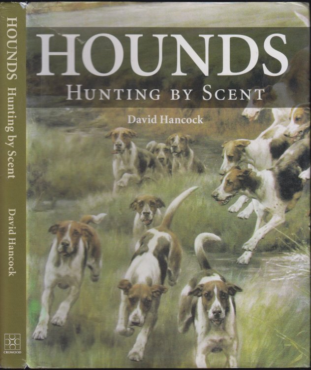 Hounds: Hunting by Scent