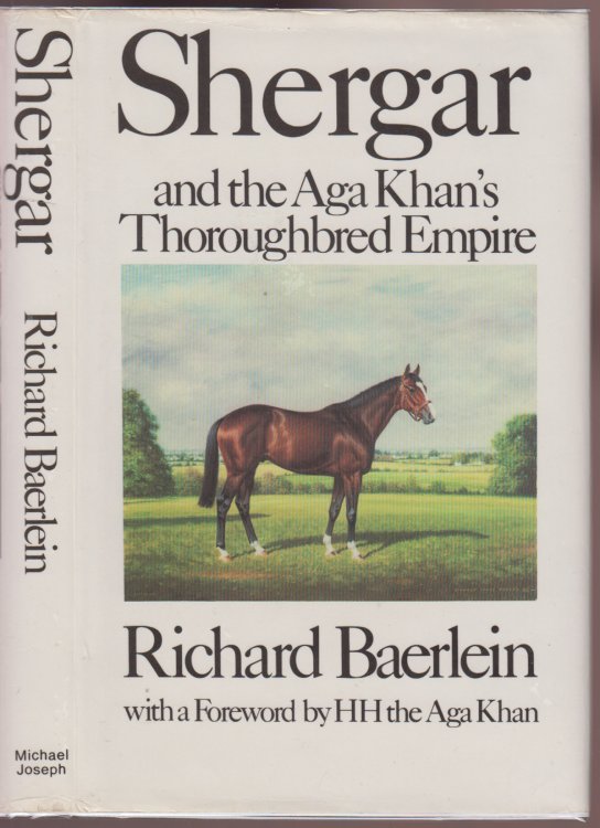 Shergar and the Aga Khan's Thoroughbred Empire