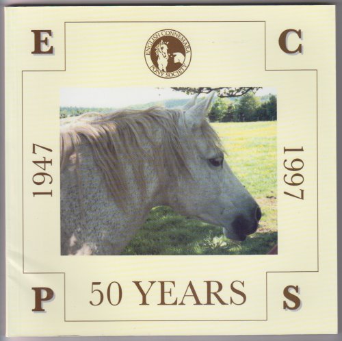 English Connemara Pony Society, 1947-97