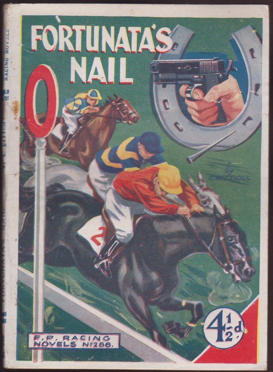 Fortunata's Nail F.P. Racing Novels No. 286