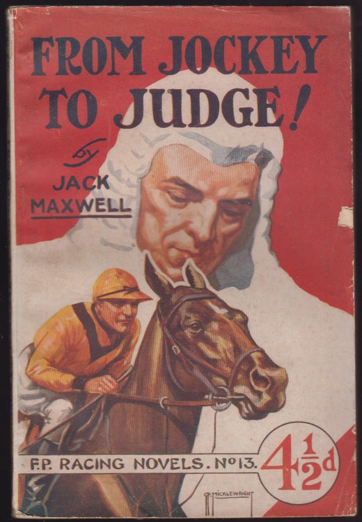 From Jockey to Judge! F.P. Racing Novels No. 218