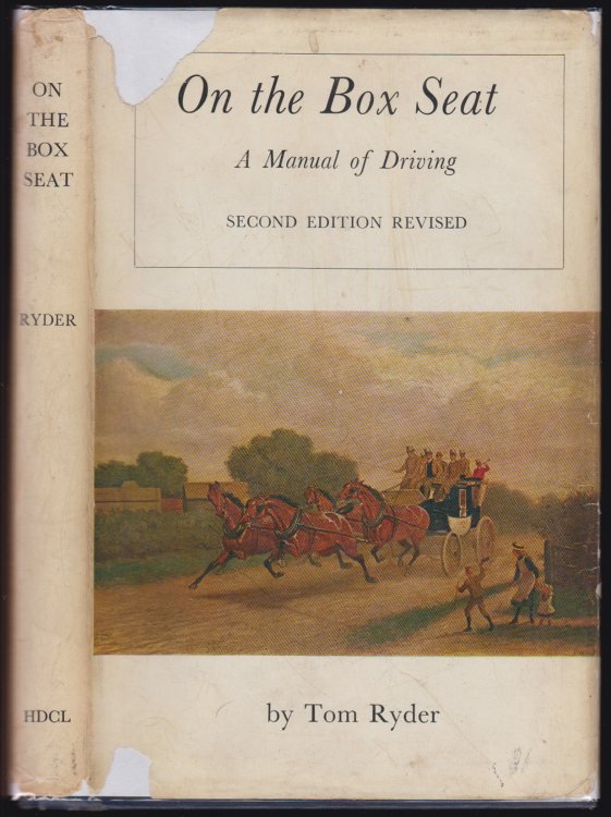 On The Box Seat A Manual Of Driving AUTHOR SIGNED