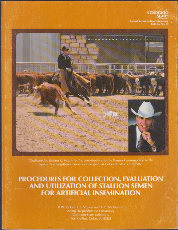 Procedures for Collection, Evaluation and Utilization of Stallion Semen for Artificial Insemination