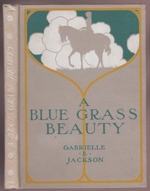 A Blue Grass Beauty, (Altemus' Good Times Series)