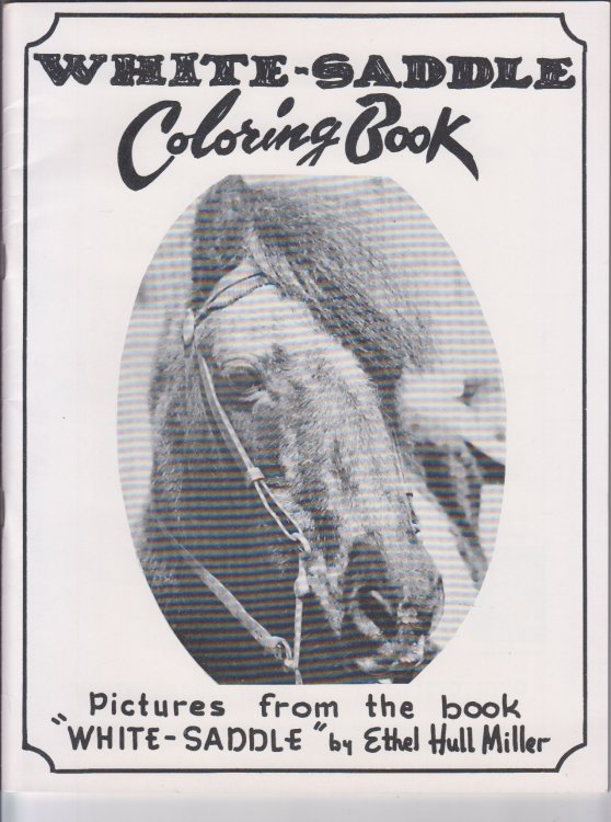 White-Saddle Coloring Book: Pictures from the Book 