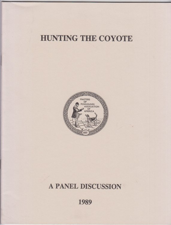 Hunting the Coyote A Panel Discussion 1989