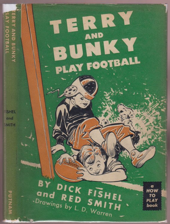 Terry and Bunky Play Football (A How to Play book)