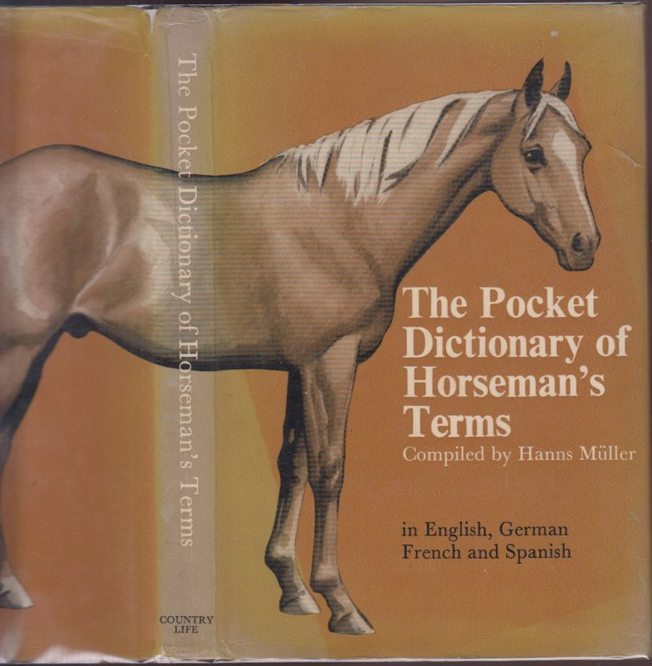 The Pocket Dictionary of Horseman's Terms