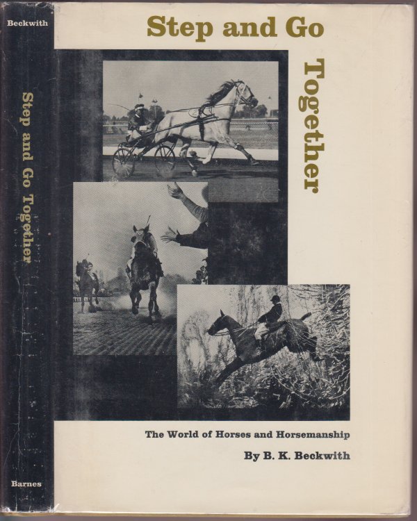 Step and Go Together The World of Horses and Horsemanship Signed