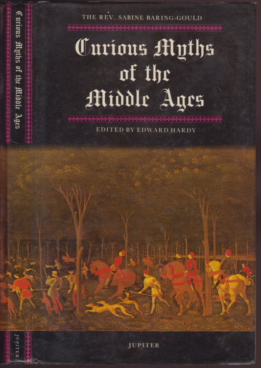 Curious Myths of the Middle Ages