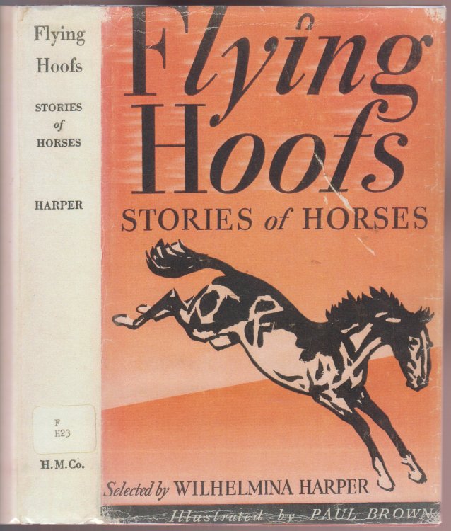 Flying Hoofs Stories of Horses