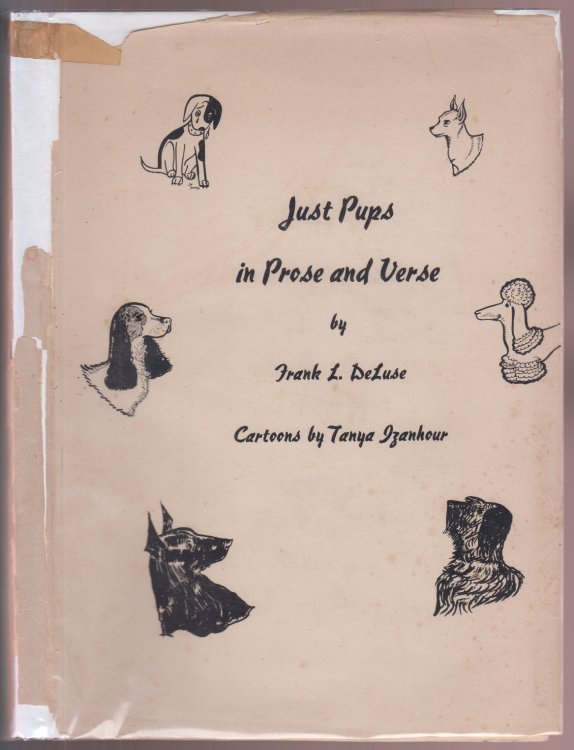 Just Pups in Prose and Verse AUTHOR SIGNED