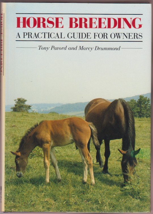 Horse Breeding a Practical Guide for Owners