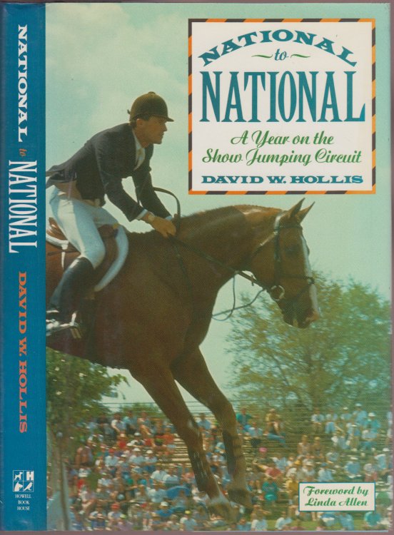 National to National A Year on the Show Jumping Circuit