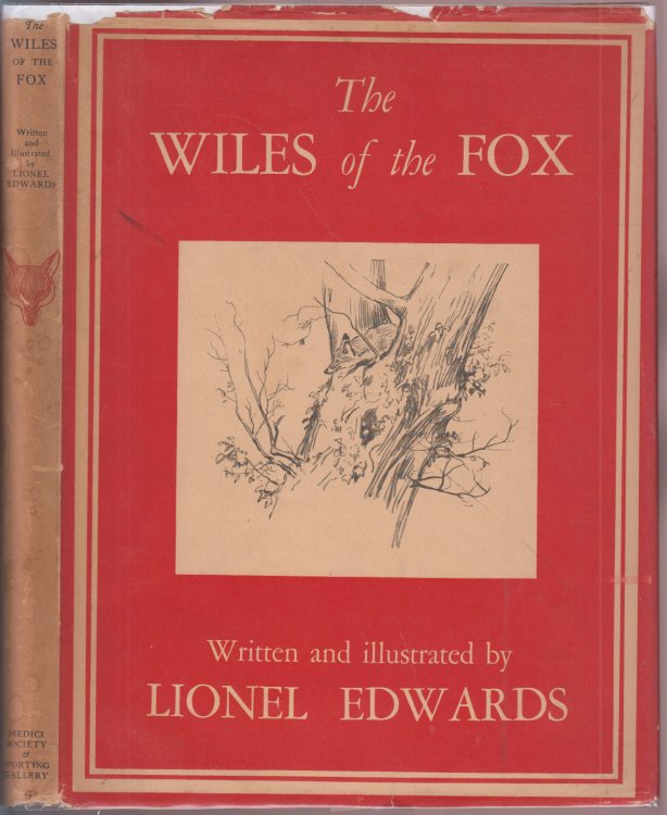 Image for The Wiles of the Fox Some Notes and Sketches The Wiles of the Fox Some Notes and Sketches