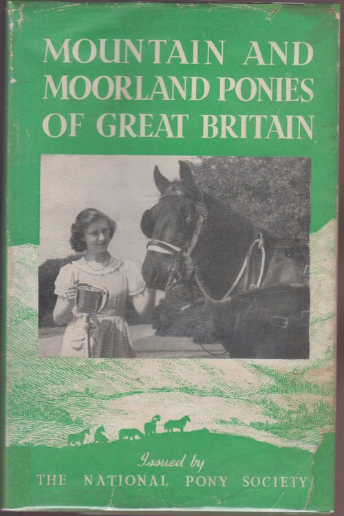 Image for Mountain and Moorland Ponies of Great Britain Mountain and Moorland Ponies of Great Britain