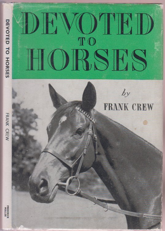 Devoted to Horses a Book of Essays in Miniature