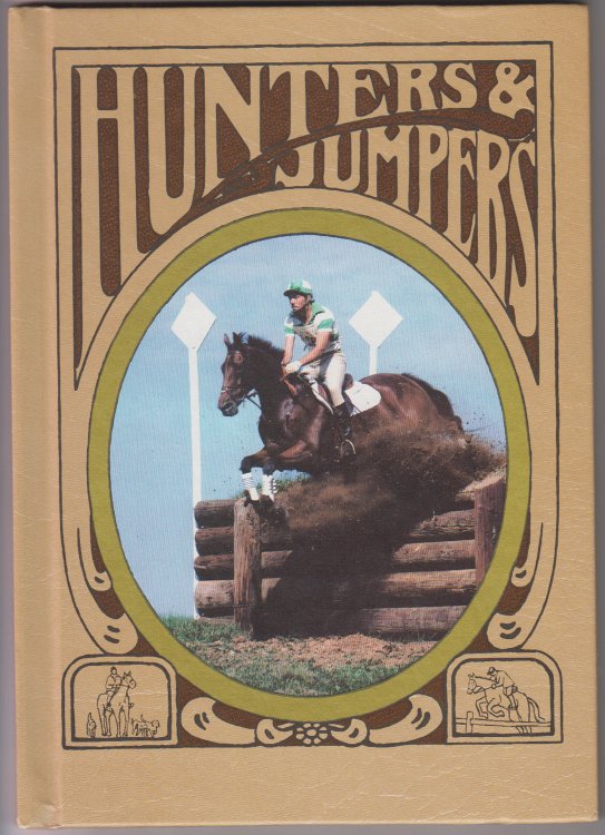 Hunters and Jumpers (Horses - Pasture to Paddock))