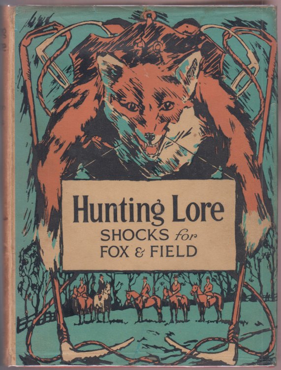 Hunting Lore: Shocks for Fox and Field