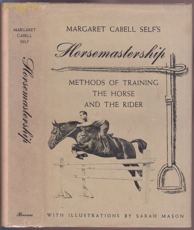 Horsemastership Methods of Training the Horse and the Rider