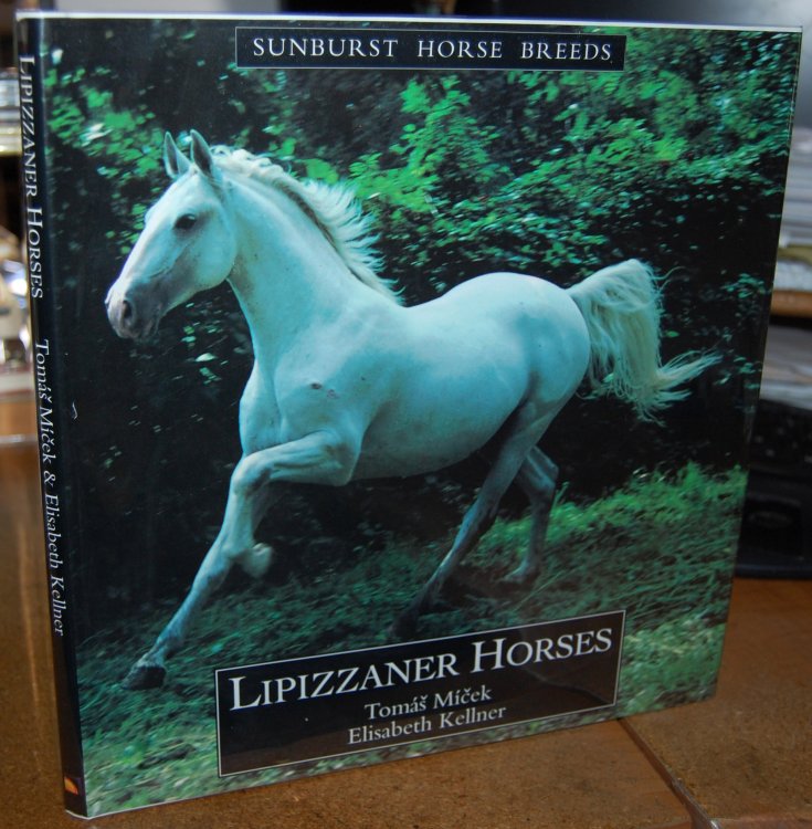 Lipizzaner Horses (Sunburst Horse Breeds)