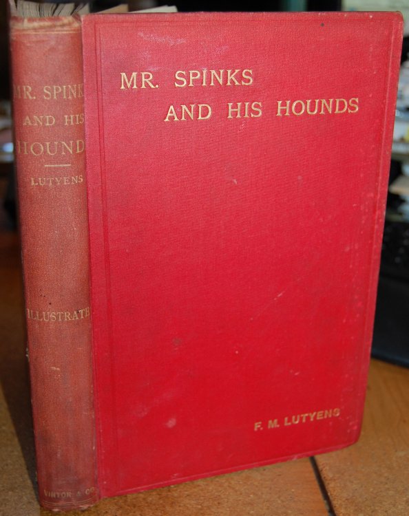 Mr Spinks and his Hounds. A Hunting Story