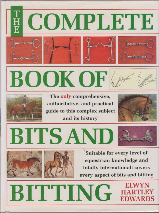 The Complete Book of Bits and Bitting