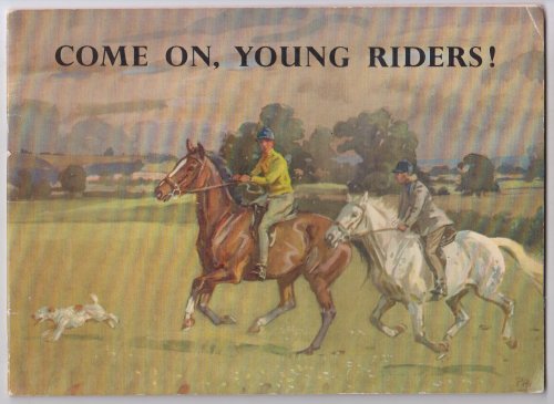 Come On, Young Riders!