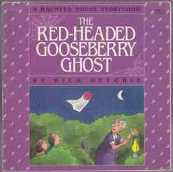 The Red-Headed Gooseberry Ghost