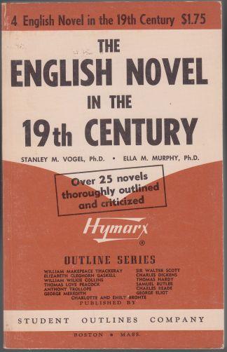 The English Novel in the 19th Century #4 25 Novels outlined and Criticized