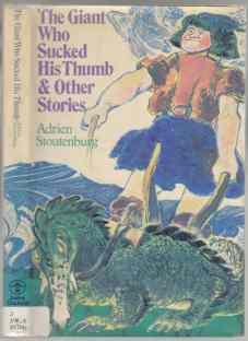 The Giant Who Sucked his Thumb & Other Stories