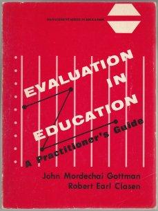 Evaluation in Education A Practitioner's Guide