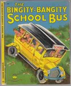 The Bingity-Bangity School Bus