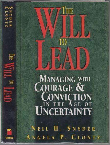 The Will to Lead