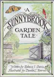 A Sunnybrook Garden Tale SIGNED