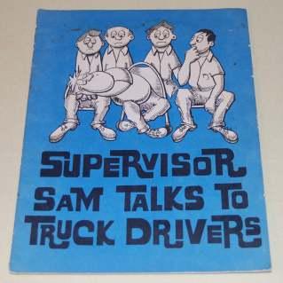 Supervisor Sam Talks to Truck Drivers