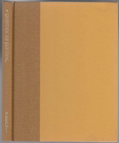 A Question of Survival SIGNED