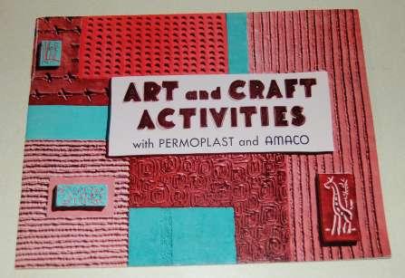 Art and Craft Activities with Permoplast and Amaco