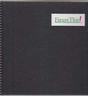 Figure This! Math Challenges for Families Set 1: Challenges 1-15