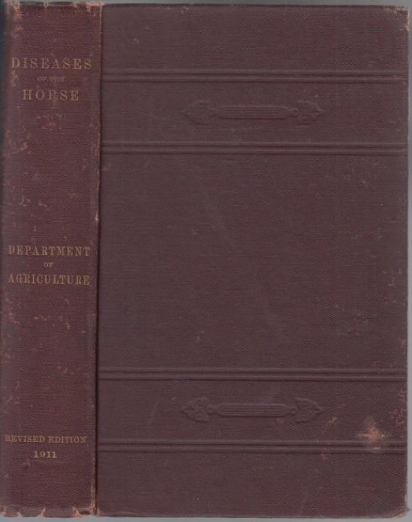 Special Report on Diseases of the Horse Revised Edition 1911